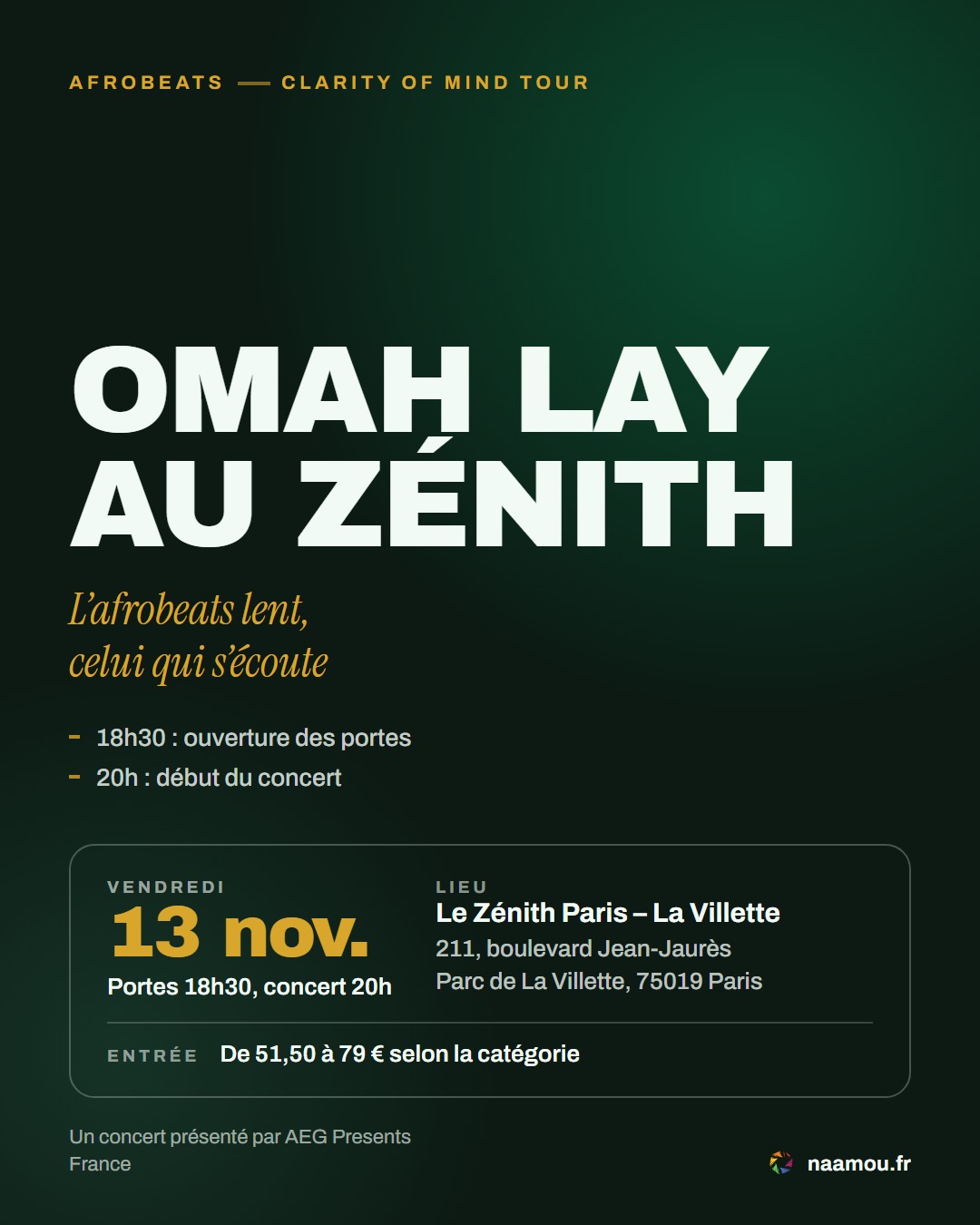 Omah Lay au Zénith de Paris, Clarity of Mind Tour